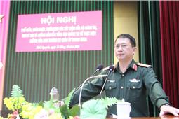 Quán triệt các kết luận của Bộ Chính trị, Ban Bí thư và hướng dẫn của Tổng cục Chính trị